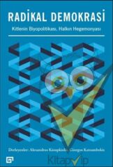 Radikal Demokrasi - Kitlenin Biyopolitikası Halkın Hegemonyası
