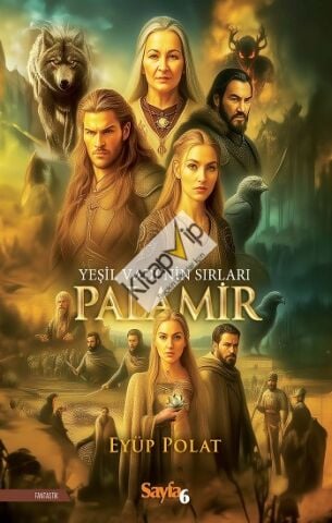 Yeşil Vadi’nin Sırları Palamir