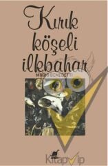 Kırık Köşeli İlkbahar