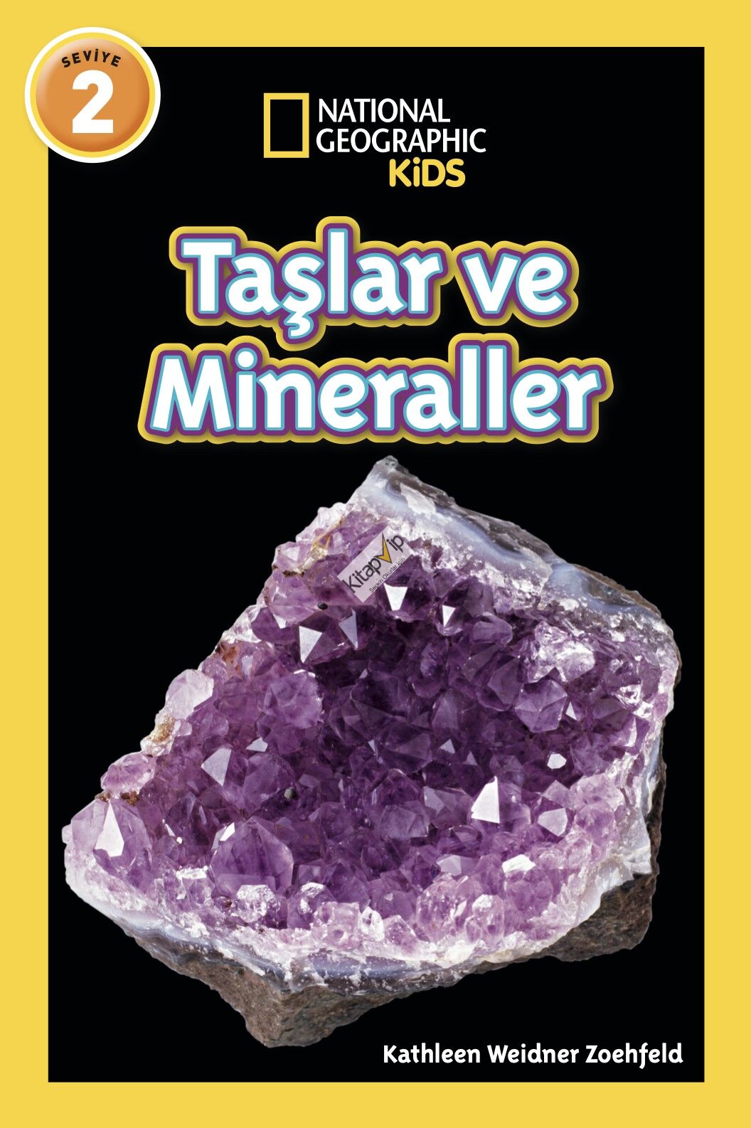 National Geographıc Kids - Taşlar ve Mineraller