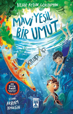 Mavi Yeşil Bir Umut
