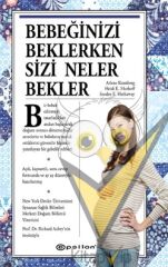 Bebeğinizi Beklerken Sizi Neler Bekler