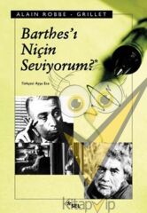 Barthes’ı Niçin Seviyorum