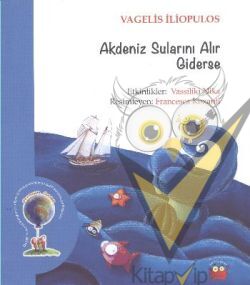 Akdeniz Sularını Alır Giderse
