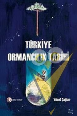 Türkiye Ormancılık Tarihi