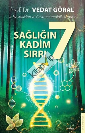 Sağlığın 7 Kadim Sırrı