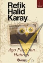 Ago Paşa’nın Hatıratı
