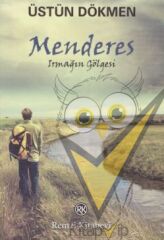 Menderes - Irmağın Gölgesi