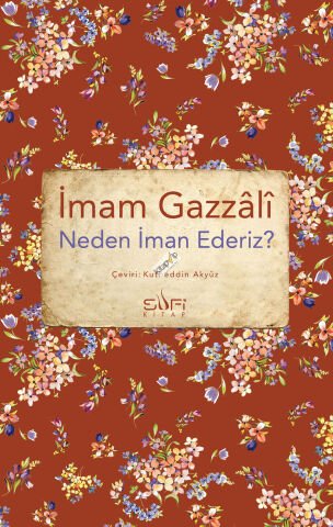 Neden İman Ederiz?