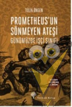 Prometheus'un Sönmeyen Ateşi