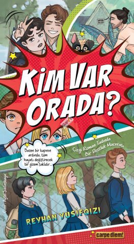 Kim Var Orada?