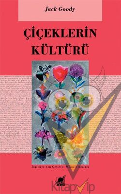 Çiçeklerin Kültürü