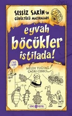 Sessiz Sakin’in Gürültülü Maceraları 8 Eyvah Böcükler İstilada!