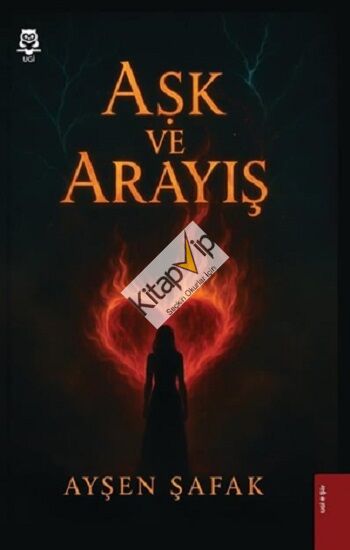 Aşk ve Arayış