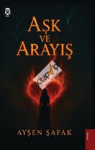 Aşk ve Arayış