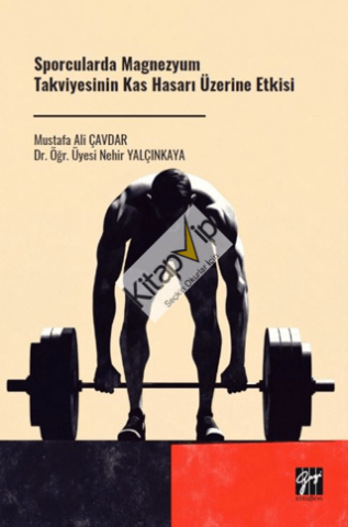 Sporcularda Magnezyum Takviyesinin Kas Hasarı Üzerine Etkisi