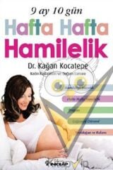 9 Ay 10 Gün Hafta Hafta Hamilelik