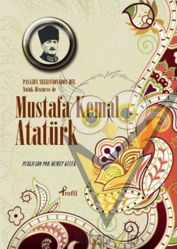 Pasajes Seleccionados Del Nutuk - Discurso de Mustafa Kemal Atatürk