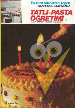 Tatlı-Pasta Öğretimi ve Soğuk Yemekler-Mezeler-Salatalar 2