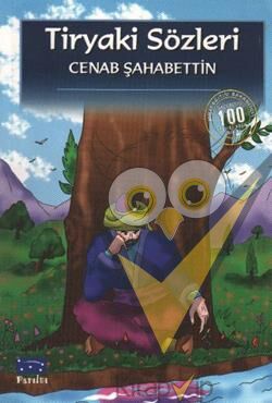 Tiryaki Sözleri