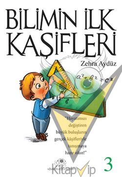 Bilimin İlk Kaşifleri - 3
