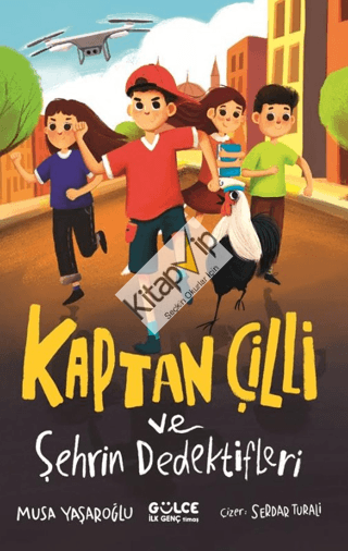 Kaptan Çilli ve Şehrin Dedektifleri