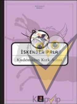 Kudemanın Kırk Atlısı