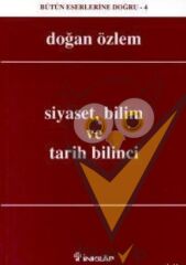 Siyaset, Bilim ve Tarih Bilinci