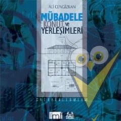 Mübadele Konut ve Yerleşimleri