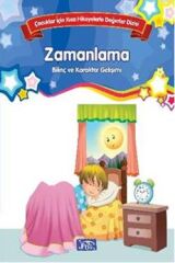 Bilinç ve Karakter Gelişimi - Zamanlama