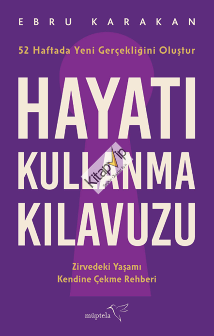 Hayatı Kullanma Kılavuzu