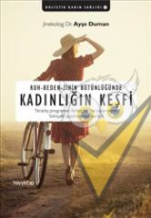 Kadınlığın Keşfi