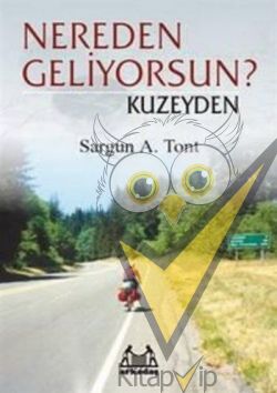 Nereden Geliyorsun? Kuzeyden
