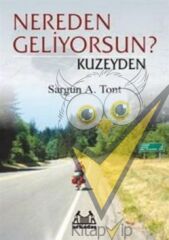 Nereden Geliyorsun? Kuzeyden