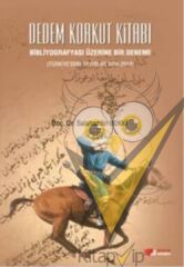 Dedem Korkut Kitabı : Bibliyografyası Üzerine Bir Deneme