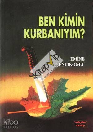 Ben Kimin Kurbanıyım
