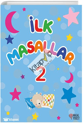 İlk Masallar 2 (Sert Kapak Süngerli )