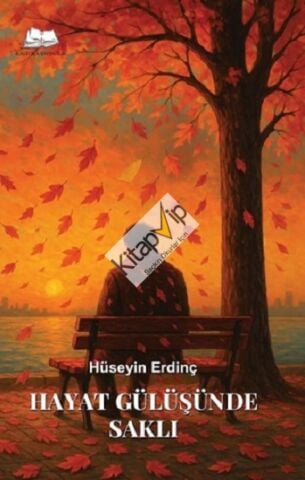 Hayat Gülüşünde Saklı