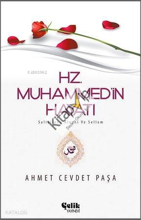 Hz. Muhammed (s.a.v.)'in Hayatı