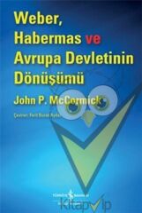 Weber, Habermas ve Avrupa Devletinin Dönüşümü