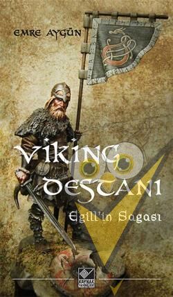 Viking Destanı / Egill’in Sagası