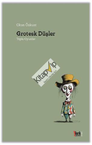 Grotesk Düşler