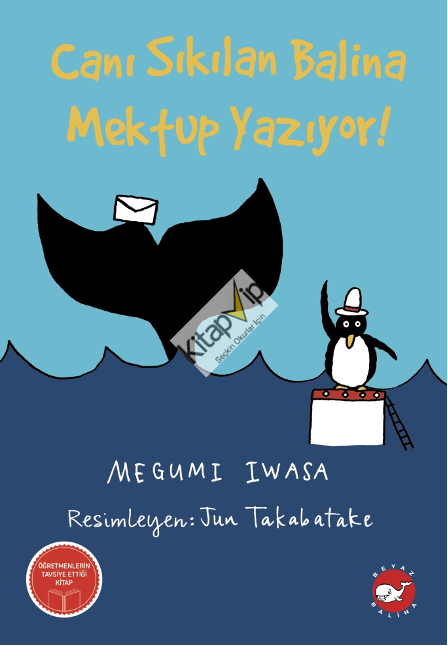 Canı Sıkılan Balina Mektup Yazıyor