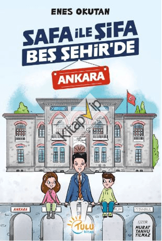 Safa İle Şifa Beş Şehir’de Ankara
