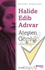 Ateşten Gömlek (Sadeleştirilmiş Metin)