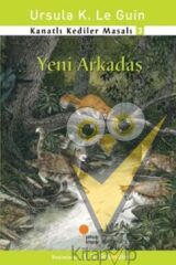 Kanatlı Kediler Masalı 3 - Yeni Arkadaş
