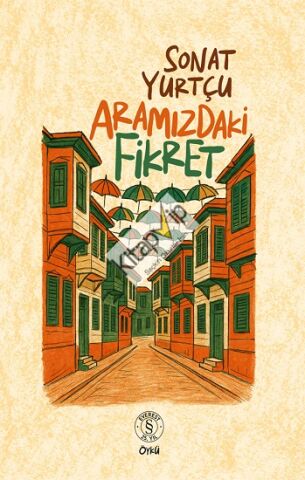 Aramızdaki Fikret