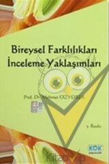 Bireysel Farklılıkları İnceleme Yaklaşımları