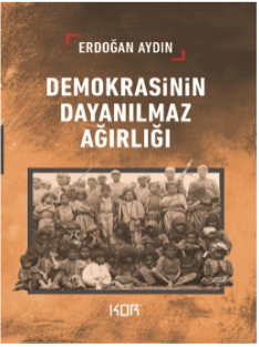 Demokrasinin Dayanılmaz Ağırlığı