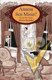 Annem Sen Misin?